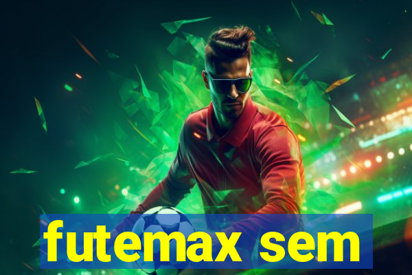 futemax sem